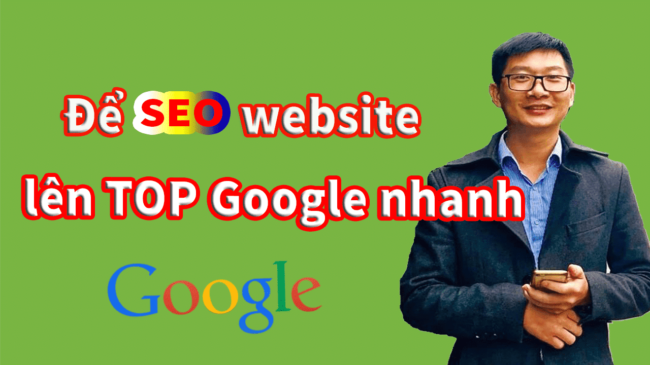 Seo Website Lên Top Google