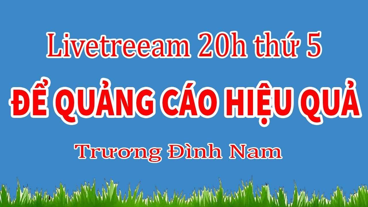 De Quang Cao Hieu Qua Va Kinh Doanh Online Thanh Cong