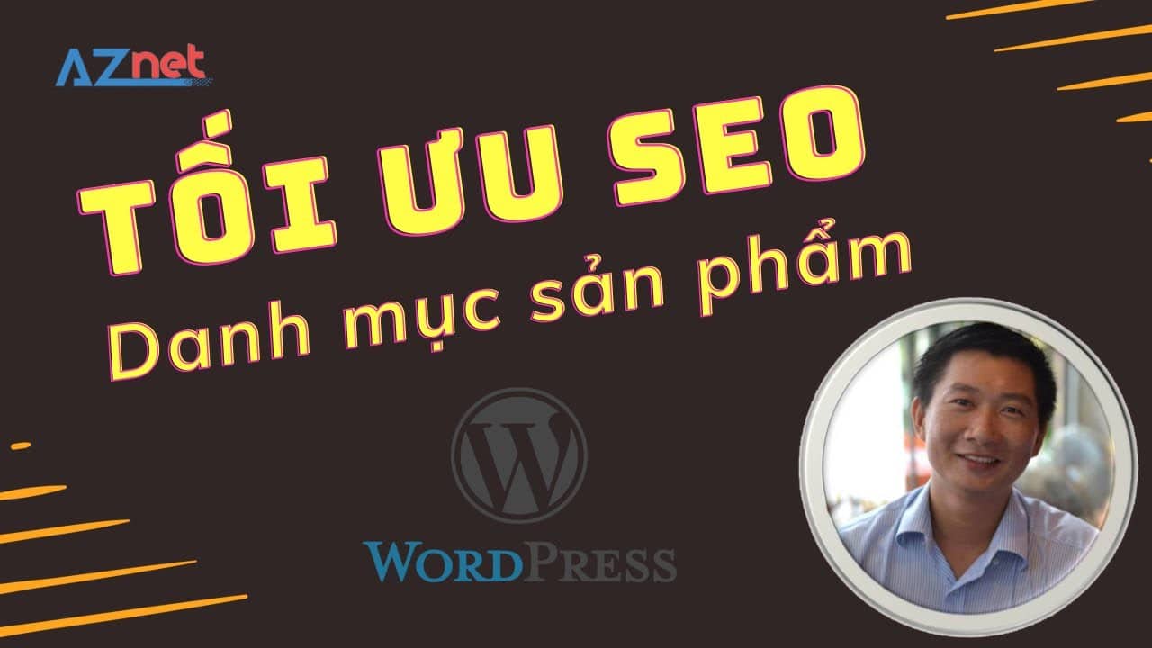 Huong Dan Toi Uu Seo Danh Muc San Pham Website Wordpress